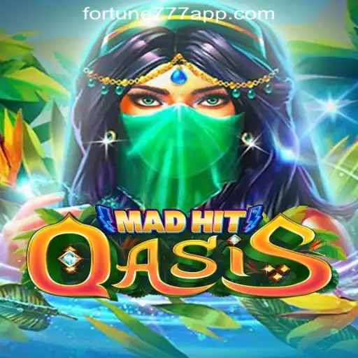 Explore MadHitOasis: The Ultimate Gaming Experience with Fortune777 Oficial Slots Brasil #1