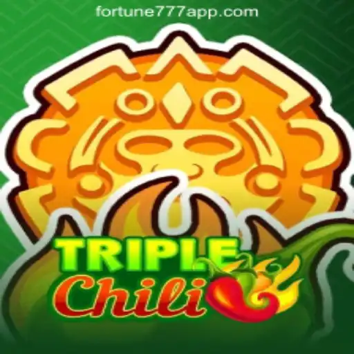 The Thrilling Experience of TripleChili in the World of Fortune777 Oficial Slots Brasil #1